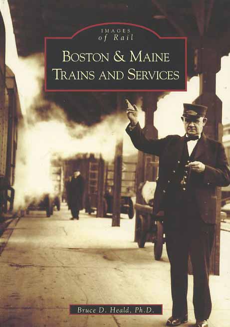Boston & Maine Trains and Services